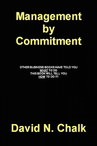 Management by Commitment
