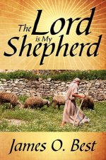 Lord is My Shepherd