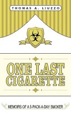 One Last Cigarette