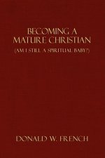 Becoming a Mature Christian