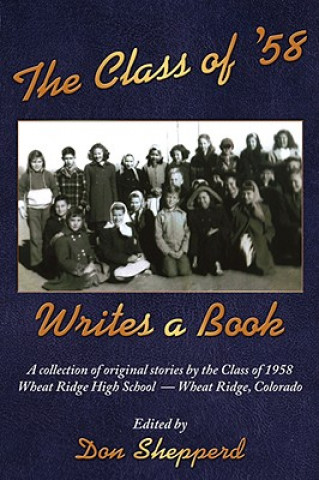 Class of '58 Writes a Book
