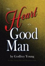 Heart of a Good Man