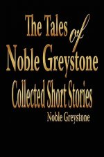 Tales of Noble Greystone
