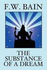 Substance of a Dream
