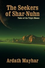 Seekers of Shar-Nuhn