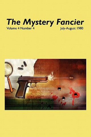 Mystery Fancier (Vol. 4 No. 4) July/August 1980
