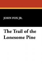 Trail of the Lonesome Pine