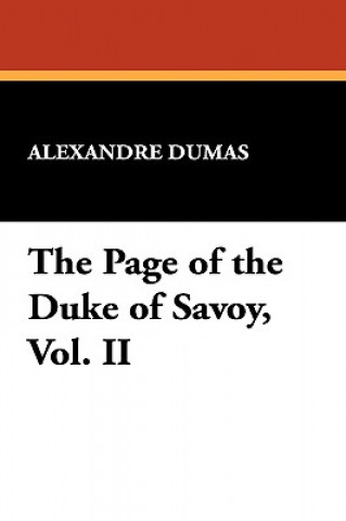 Page of the Duke of Savoy, Vol. II