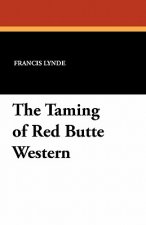 Taming of Red Butte Western
