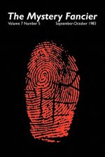 Mystery Fancier (Vol. 7 No. 5) September-October 1983