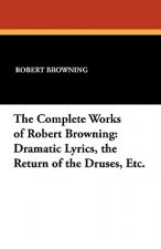Complete Works of Robert Browning
