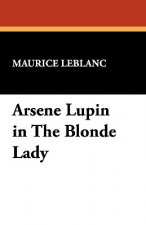 Arsene Lupin in the Blonde Lady