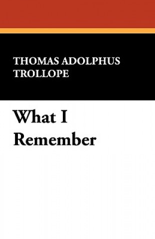 What I Remember