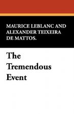 Tremendous Event