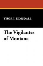 Vigilantes of Montana