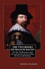 Two Books of Francis Bacon