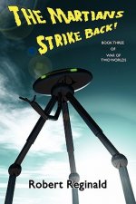 Martians Strike Back! War of Two Worlds, Book Three