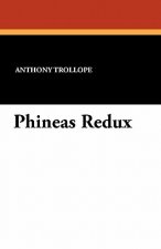 Phineas Redux