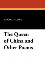 Queen of China and Other Poems