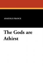 Gods Are Athirst