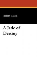 Jade of Destiny
