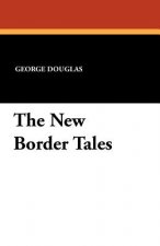 New Border Tales