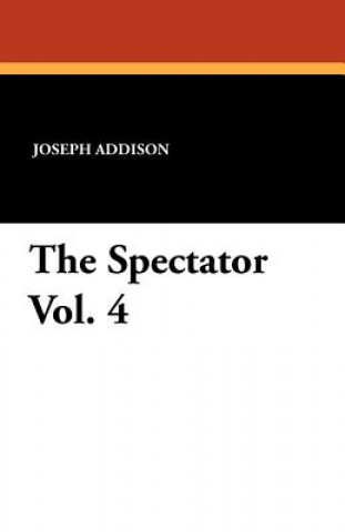 Spectator Vol. 4