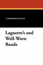 Laguerre's and Well-Worn Roads