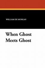 When Ghost Meets Ghost