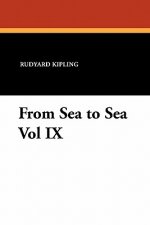 From Sea to Sea Vol IX