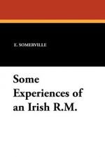 Some Experiences of an Irish R.M.