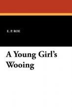 Young Girl's Wooing