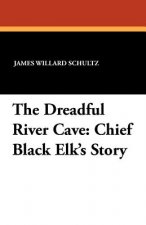 Dreadful River Cave