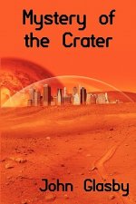 Mystery of the Crater