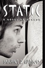 Static! a Novel of Horror