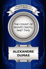 Count of Monte Cristo, Part Two