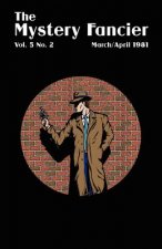 Mystery Fancier (Vol. 5 No. 2) March/April 1981