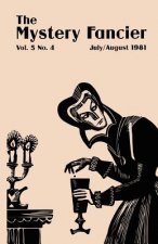 Mystery Fancier (Vol. 5 No. 4) July/August 1981