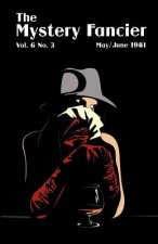 Mystery Fancier (Vol. 6 No. 4) July/August 1982