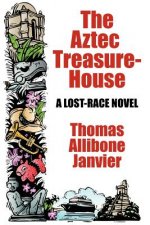 Aztec Treasure-House