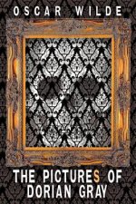 Pictures of Dorian Gray (Includes Both the 20-Chapter and 13-Chapter Versions of the Picture of Dorian Gray)