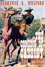 Coming of Cassidy-And the Others