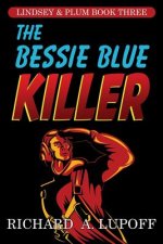 Bessie Blue Killer