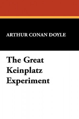 Great Keinplatz Experiment