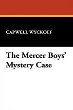 Mercer Boys' Mystery Case