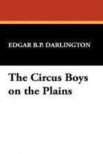 Circus Boys on the Plains