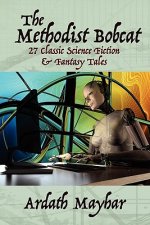 Methodist Bobcat and Other Tales