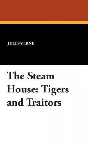 Tigers and Traitors