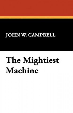 Mightiest Machine