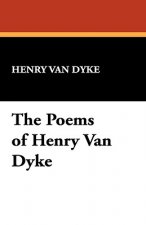Poems of Henry Van Dyke